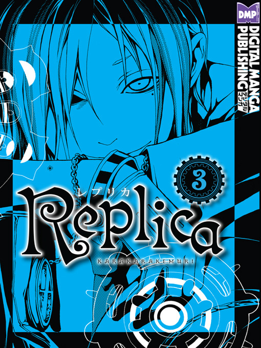 Title details for Replica, Volume 3 by Kemuri Karakara - Available